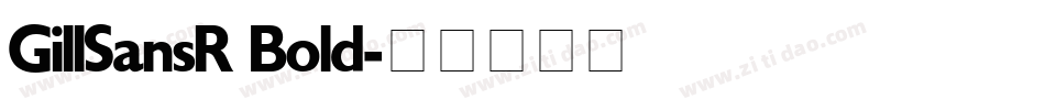 GillSansR Bold字体转换